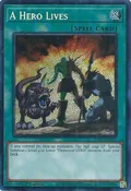 A Hero Lives (Secret Rare) (RA04-EN087) - Quarter Century Stampede 1st Edition