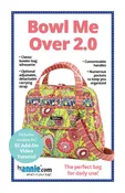 Bowl Me Over 2.0 Handbag Pattern