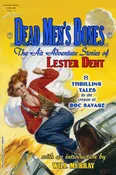 Dead Men’s Bones by Lester Dent