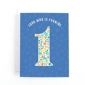 Look Who's 1 First Birthday Card