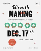 Wreath Making with Kay at Company — BY KAY STUDIO