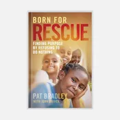 Born For Rescue