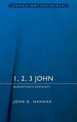 1, 2, 3 John: Redemption's Certainty (Focus on the Bible)