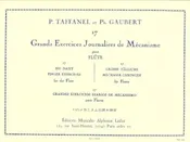 17 Daily Exercises (17 Grands Exercises Journaliers de Mecanisme) (w/Gaubert)