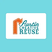 ACR Gift Card — Austin Creative Reuse