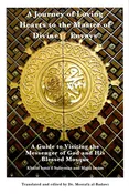 A Journey of Loving Hearts to the Master of Divine Envoys