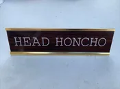 HEAD HONCHO Engraved Desk Sign | Name Plate Valentine Funny Friend Gag Boss Gift