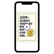 Beer in One Hand Funny Father’s Day eCard