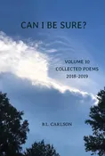 Can I Be Sure? by B. L. Carlson — Salt Water Media
