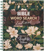 100 Days Of Strength For Women Bible Word Search Devotional (Large Type)