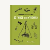 50 Things to Do in the Wild