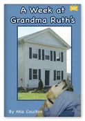 A Week at Grandma Ruth's