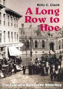 A Long Row to Hoe