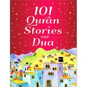 101 Quran Stories and Dua