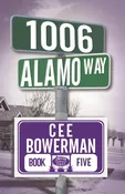 1006 Alamo Way: Rojo 2nd Generation: Lonestar Terrace Book 5