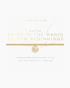 A Little 'Trust In The Magic Of New Beginnings' Bracelet