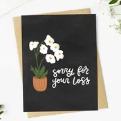 “Sorry for your loss” Card