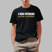 1 800 Putasos Anytine Anywhere Shirt - Grishko