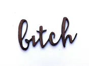 bitch