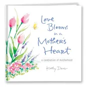 Love Blooms in a Mother's Heart