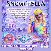 SNOWCHELLA- February 17th 9am-3pm -Grosse Pointe Location — The Friendship Factory