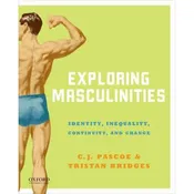 Exploring Masculinities