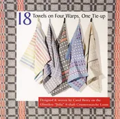 18 Towels on Four Warps, One Tie-up