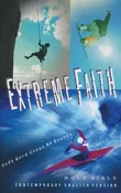CEV Extreme Faith Youth Bible — Emmanuel Book And Bible Store