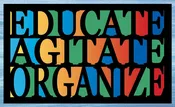 Educate, Agitate, Organize (Poster)
