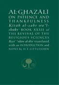 Al-Ghazali on Patience and Thankfulness