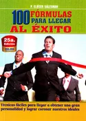 100 Fórmulas para llegar al éxito