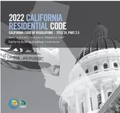 2022 California Residential Code, Title 24, Part 2.5