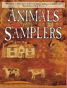 ANIMALS FROM EARLY SAMPLERS: HISTORICAL PATTERNS FOR COUNTED THREAD EMBROIDERY