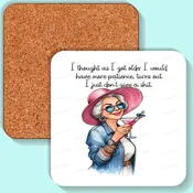 As I got Older- Coaster
