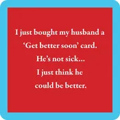 Get Better Soon Coaster