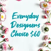 Designers Choice $60