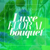 Designer's Choice Floral- Luxe — The Flower Company
