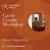 Castle Combe Workshop – Manor House 2013 – Audio