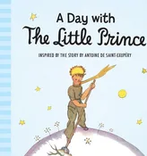 A Day with the Little Prince Padded Board Book