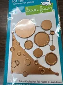 Bokeh circles hot foil plate by lawn fawn