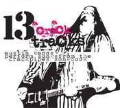 13 Crack Tracks - 13 Crack Tracks (CD)