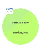 Bernina Babes Club 9am - 3pm — Sew Smart