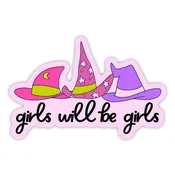 Girls Will Be Girls Witchy Hat Sticker
