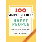 100 Simple Secrets of Happy People
