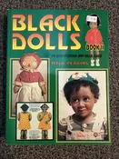 Black Dolls: An Identification and Value Guide Book 2 by Myla Perkins