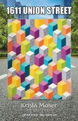 1611 Union Street Quilt Pattern by Krista Moser