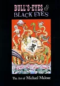 Bull's-Eyes & Black Eyes: The Art of Michael Malone — RE/Search Publications