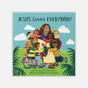 Jesus Loves Everybody