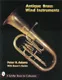 Antique Brass Wind Instruments: With Buyer’s Guide