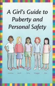 A Girl's Guide to Puberty and Personal Safety